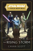 Star Wars: The High Republic - The Rising Storm