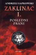 Zaklínač I: Poslední přání (vázané vydání)