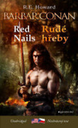 Conan the Barbarian: Red Nails / Barbar Conan: Rudé hřeby