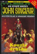 John Sinclair 329: Kouzla druidů
