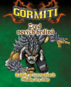 Gormiti: Knihy o Gormitech 4 - Zrod nových hrdinů