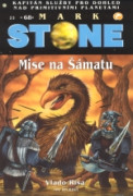 Mark Stone 51: Mise na Šámatu