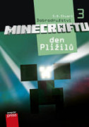 Dobrodružství Minecraftu 3: Den Plížilů