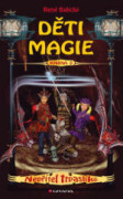 Děti magie II: Nepřítel trpaslíků