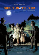 Shelton a Felter 3: Billy Bowman zmizel