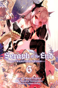 Seraph of the End: Vampire Reign 6