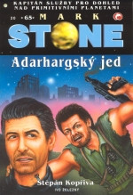 Mark Stone 49: Adarhargský jed