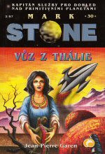 Mark Stone 30: Vůz z Thálie