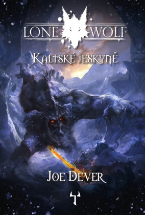 Lone Wolf 03: Kaltské jeskyně (Definitivní edice)