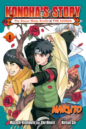 Naruto: Konoha’s Story—The Steam Ninja Scrolls: The Manga 1