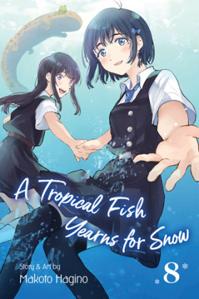 A Tropical Fish Yearns for Snow 8