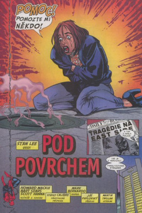 Spider-Man 09: Pod povrchem