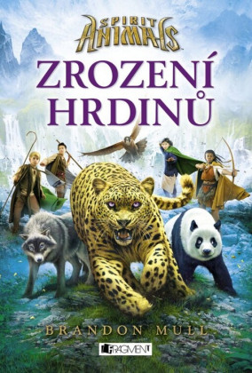 Spirit Animals: Zrození hrdinů