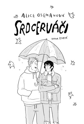 Srdcerváči 4
