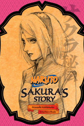 Naruto: Sakura's Story - Love Riding on the Spring Breeze