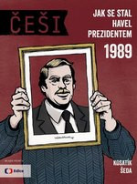 Češi 1989: Jak se stal Havel prezidentem