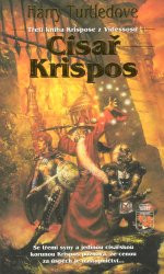 Císař Krispos - Krispos z Videssosu III
