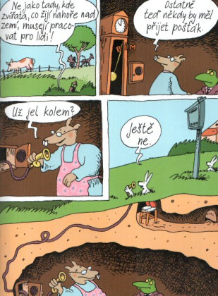 Lojzička, krtčí babička: Šupito presto