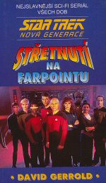 Star Trek: Nová generace - Střetnutí na Farpointu