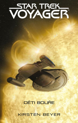 Star Trek: Voyager - Děti bouře