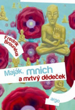 Maják, mnich a mrtvý dědeček