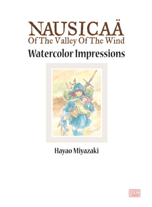 Nausicaä of the Valley of the Wind: Watercolor Impressions