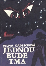 Jednou bude tma