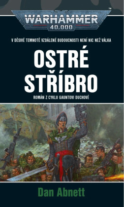 Warhammer 40 000: Ostré stříbro
