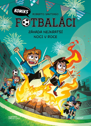 Fotbaláci 3 - Záhada nejkratší noci v roce