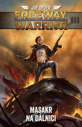 Freeway Warrior: Masakr na dálnici