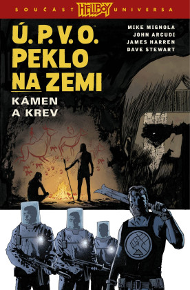 Ú.P.V.O. Peklo na zemi 11 - Kámen a krev