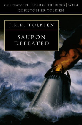 The History of Middle-earth 9: The History of the Lord of the Rings 4 - Sauron Defeated