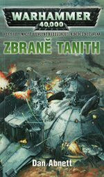 Warhammer 40 000: Zbraně Tanith