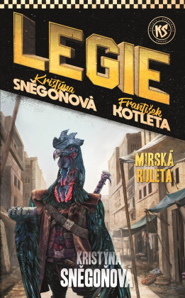 Legie 11: Mirská ruleta