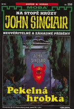John Sinclair 259: Pekelná hrobka