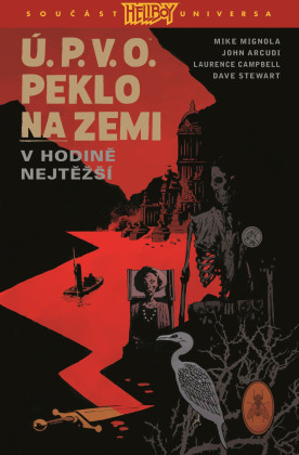 Ú.P.V.O. Peklo na zemi 15 - V hodině nejtěžší