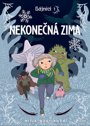 Bájníci 1: Nekonečná zima