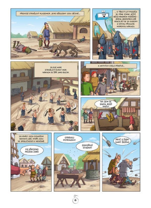 Byl jednou jeden člověk – Stoletá válka