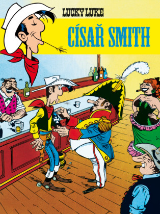 Lucky Luke: Císař Smith