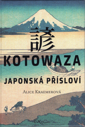 Kotowaza: Japonská přísloví