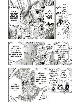 My Hero Academia - Moje hrdinská akademie 13: Promluvíme si o tvojí pitomý schopnosti