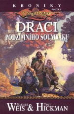 DragonLance: Kroniky I - Draci podzimního soumraku