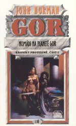 Nomádi na planetě Gor II