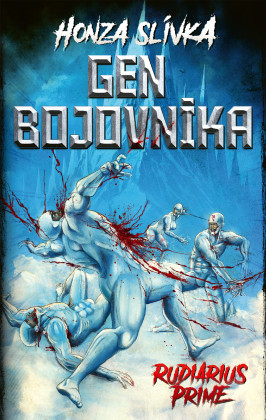 Gen bojovníka - Rudiarius Prime