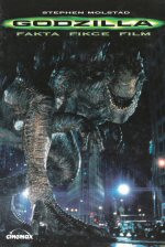 Godzilla - Fakta, fikce, film
