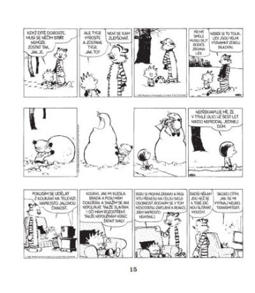 Calvin a Hobbes: Jeden neví, kam dřív skočit