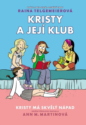 Kristy a její klub - Kristy má skvělý nápad