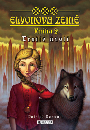 Elyonova země II: Trnité údolí