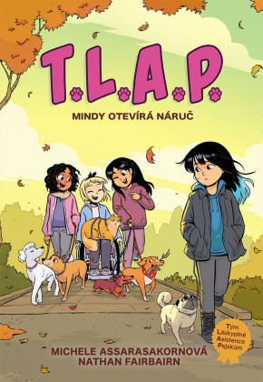 T.L.A.P. 2 - Mindy otevírá náruč