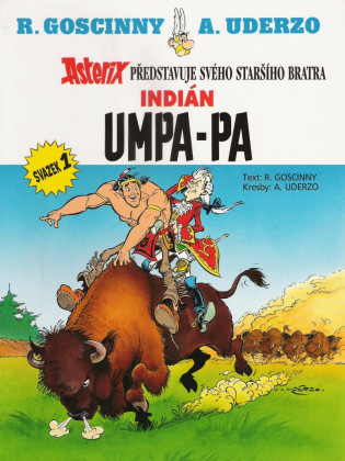 Umpa-pa I - Indián Umpa-pa